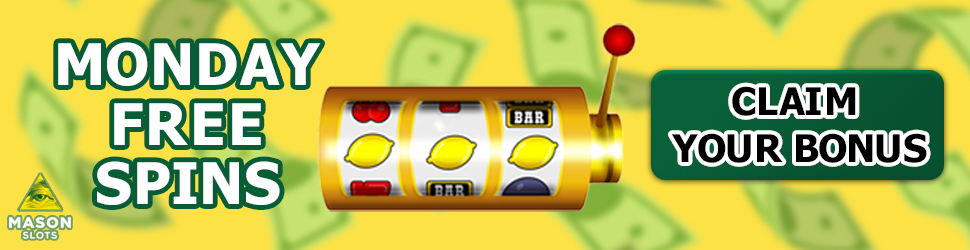 MASON SLOTS Casino Free spins
